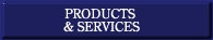 Products and Services